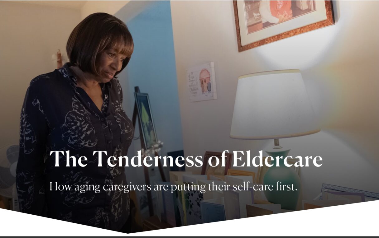 The Tenderness of Eldercare